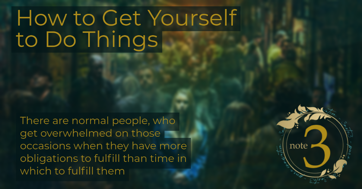 how-to-get-yourself-to-do-things